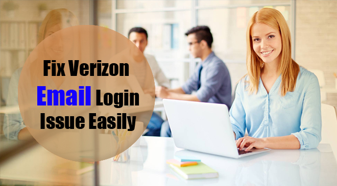 Fix Verizon Email Login Issue Easily