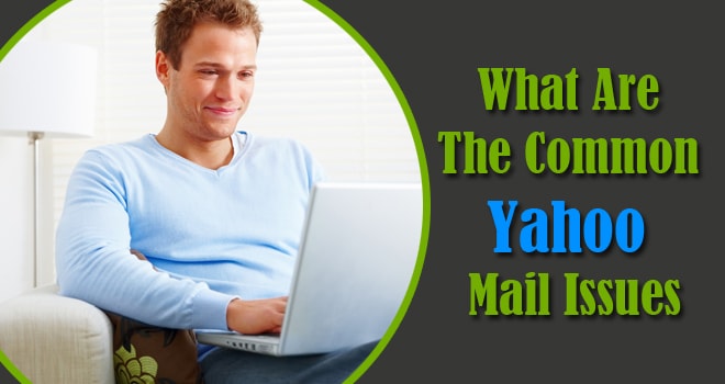 common Yahoo Mail issues