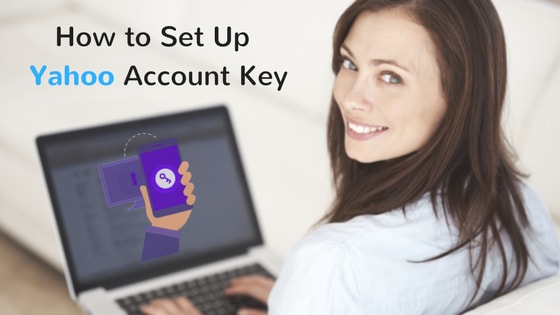 How to Setup a Yahoo Account Key
